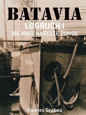 cover image of Batavia. Logbuch I